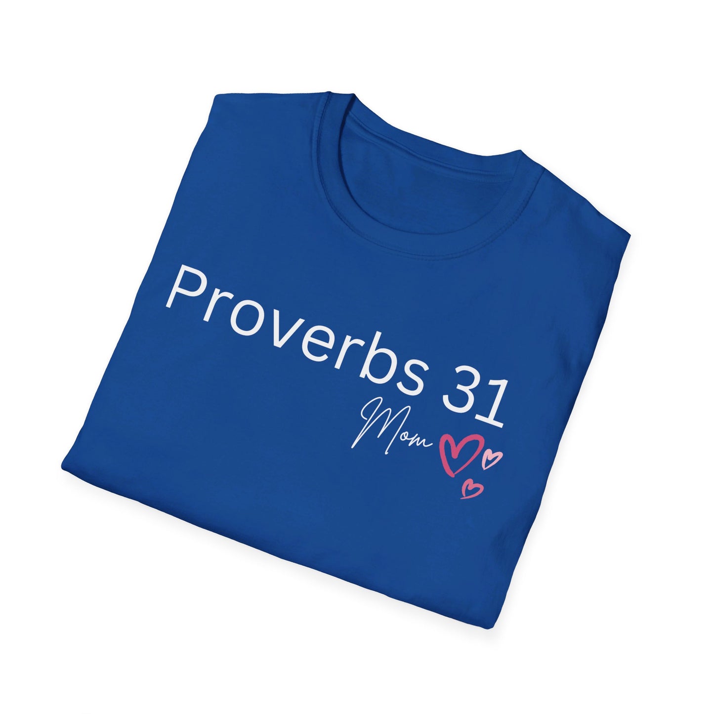 Proverbs 31 Mom Unisex Softstyle T-Shirt