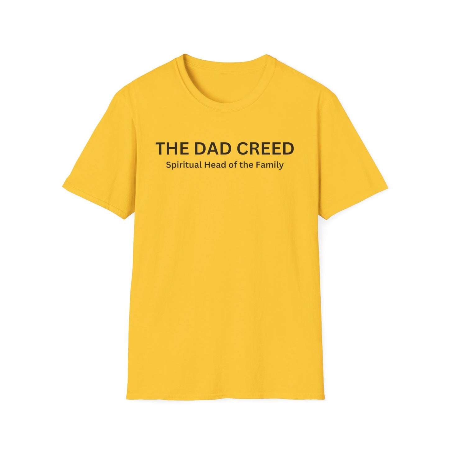 The Dad Creed: Spritual Head of the Family Unisex Softstyle T-Shirt