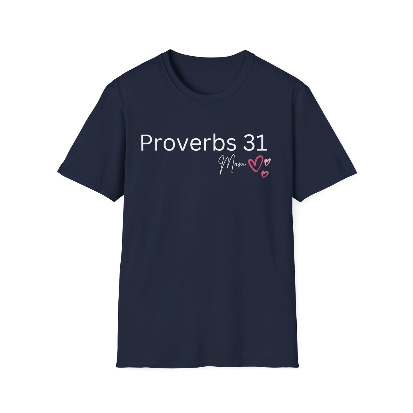 Proverbs 31 Mom Unisex Softstyle T-Shirt