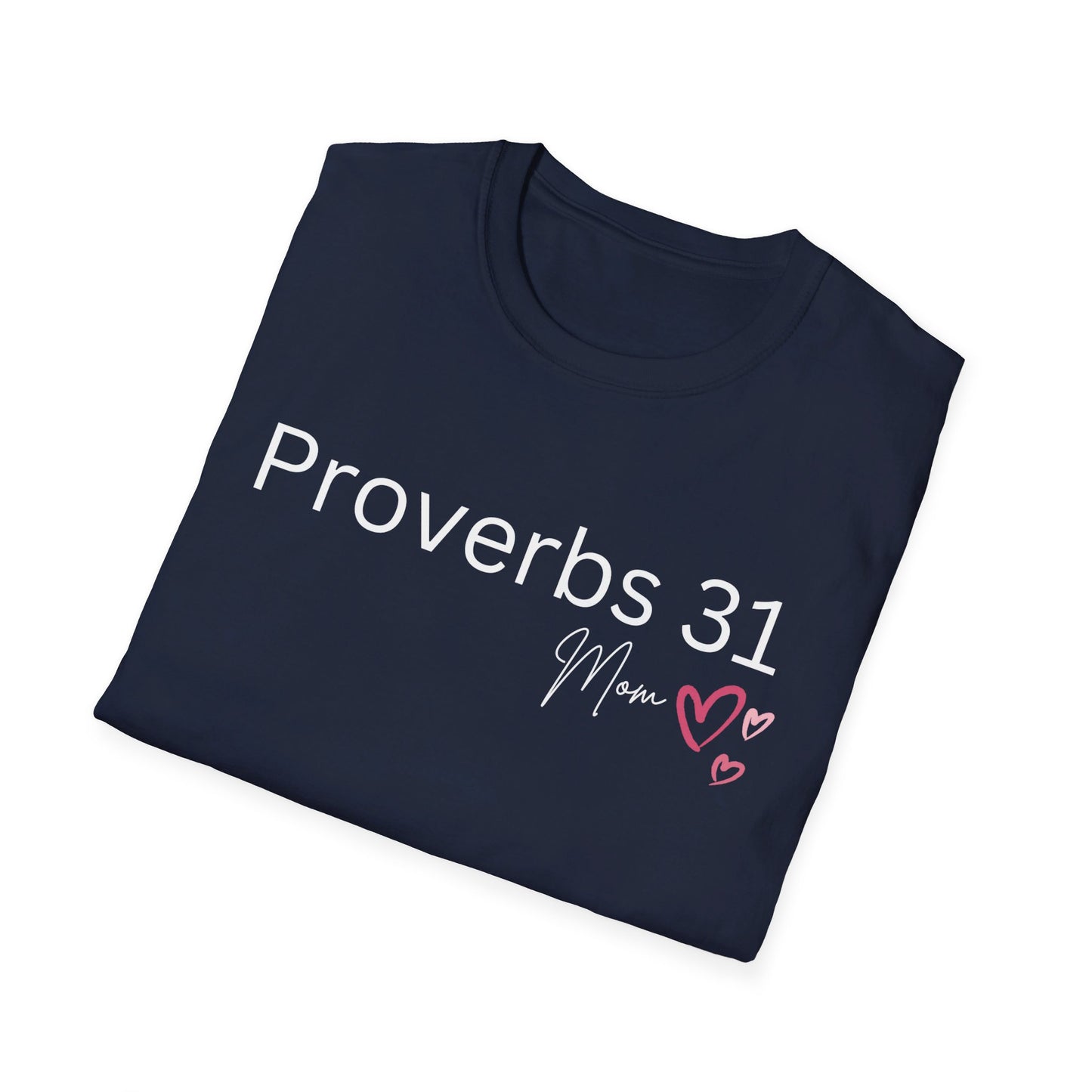 Proverbs 31 Mom Unisex Softstyle T-Shirt