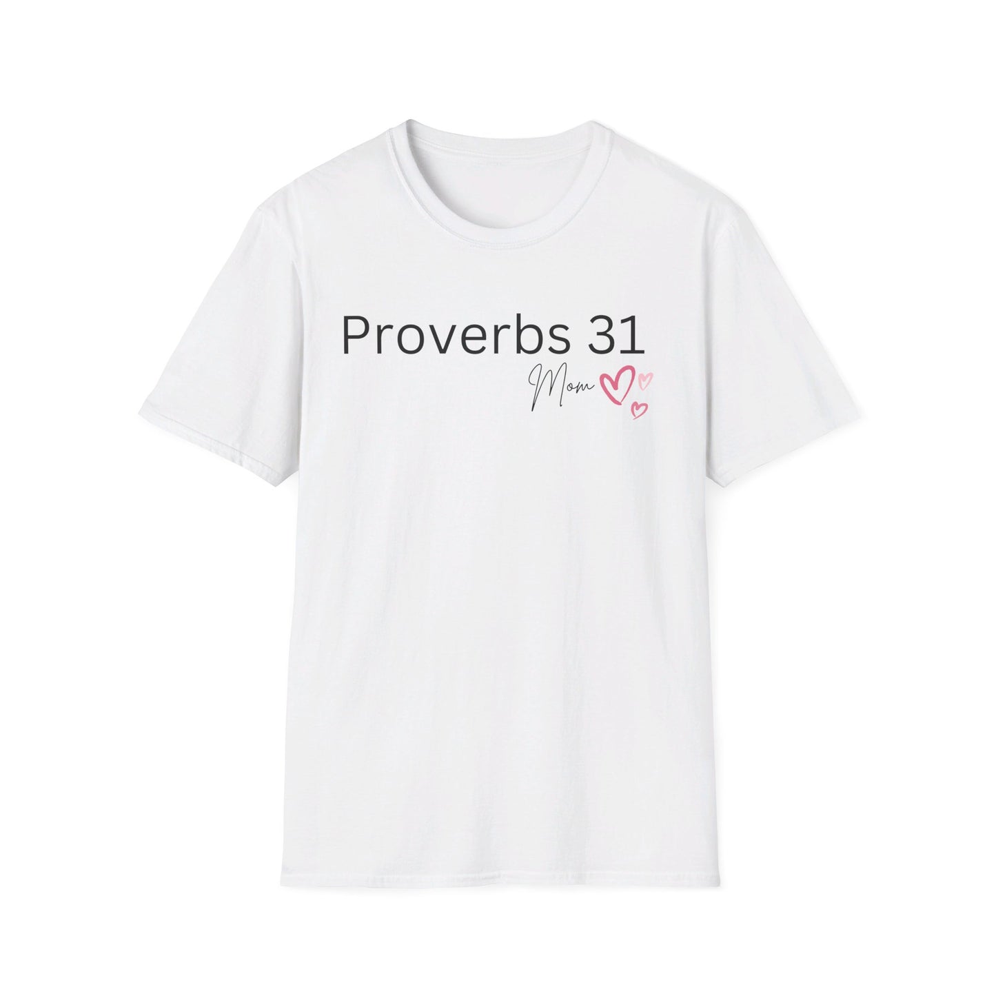 Proverbs 31 Mom Unisex Softstyle T-Shirt